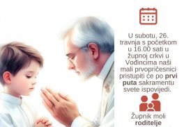 PRVA SVETA ISPOVIJED ZA PRVOPRIČESNIKE